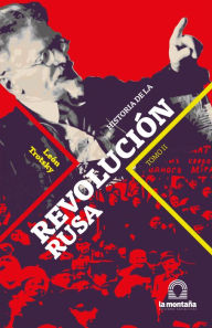 Title: Historia de la Revolución Rusa Tomo II, Author: León Trotsky