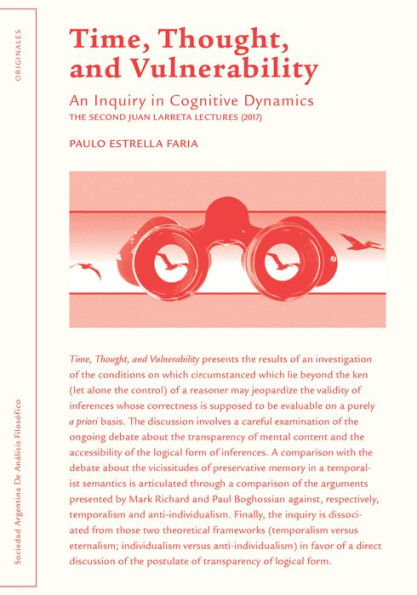 Time, Thought, and Vulnerability: An Inquiry in Cognitive Dynamics