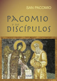 Title: Pacomio y sus discípulos, Author: San Pacomio