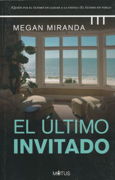 El último invitado