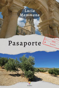 Title: Pasaporte, Author: Lucia Mammana