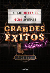 Title: Grandes Éxitos: Volumen 1, Author: Esteban Charpentier