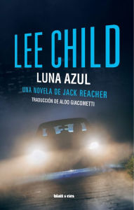 Title: Luna azul: Edición Latinoamérica, Author: Lee Child