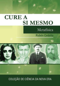 Title: Cure A Si Mesmo, Author: Rubén Cedeño