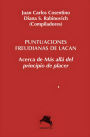 Puntuaciones freudianas de Lacan: Acerca de Mas allá del principio de placer