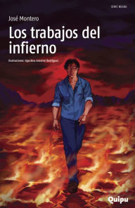 Title: Los trabajos del infierno, Author: José Montero