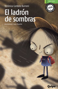 Title: El ladrón de sombras, Author: Verónica Cantero Burroni