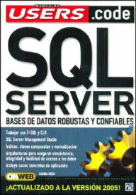 SQL Server: Bases de Datos Robustas Y Confiables