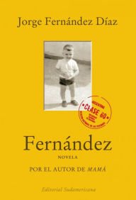 Title: Fernández, Author: Jorge Fernández Díaz