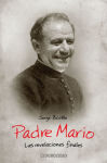 Alternative view 1 of Padre Mario: Revelaciones finales