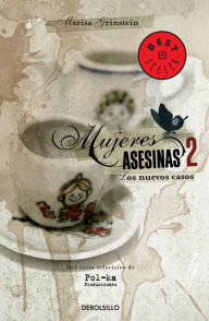 Title: Mujeres asesinas 2, Author: Marisa Grinstein