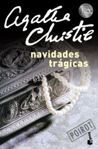 Title: Navidades trágicas, Author: Agatha Christie