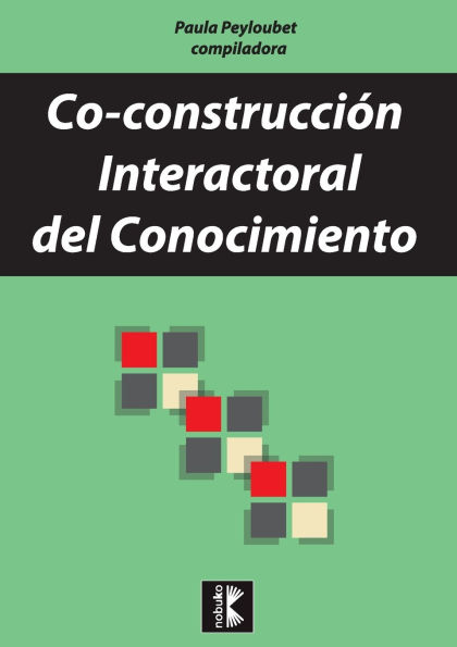 Co-construcciï¿½n interactoral del conocimiento