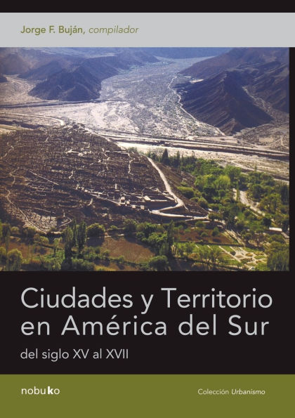 Ciudades y territorio en Amï¿½rica del Sur