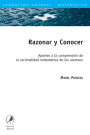 Razonar y Conocer: Aportes a la comprensión de la racionalidad matemática de los alumnos