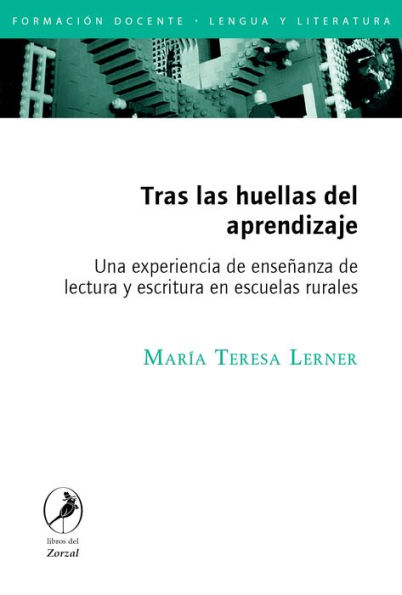 Tras las huellas del aprendizaje: Una experiencia de enseñanza de lectura y escritura en escuelas rurales