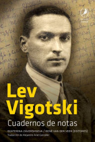 Title: Cuadernos de notas, Author: Lev Vigotski