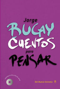Title: Cuentos para pensar, Author: Jorge Bucay