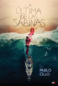 Title: La última de las Sabinas, Author: Pablo Cillo