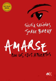 Title: Amarse con los ojos abiertos, Author: Jorge Bucay