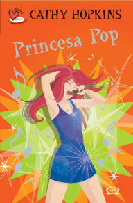 Title: Princesa pop, Author: Cathy Hopkins
