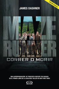 Title: Correr o morir - Edición especial, Author: James Dashner