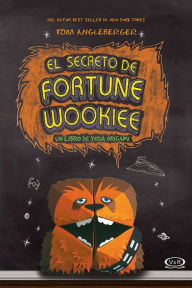 El secreto de Fortune Wookiee (The Secret of the Fortune Wookiee)