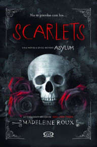 Title: Scarlet, Author: Madeleine Roux