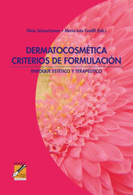 Title: Dermatocosmética. Criterios de formulación: Enfoque estético y terapéutico, Author: Diego Andrione