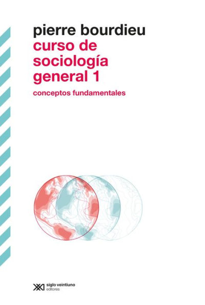 Curso de sociología general 1: Conceptos fundamentales