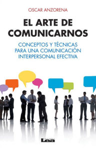 Download ebook from google books El arte de comunicarnos FB2 RTF 9789876345996