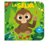 Toca y escucha - La Selva