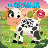 Title: Toca y escucha - La Granja, Author: Los Editores de Catapulta