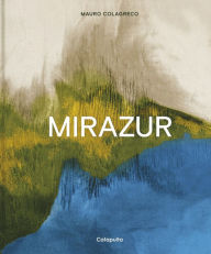 Title: Mirazur Redux, Author: Mauro Colagreco