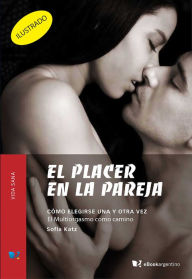 Title: El placer en la pareja: Multiorgasmo, Author: Sofía Katz