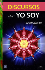 Title: Discursos del Yo Soy, Author: Saint Germain