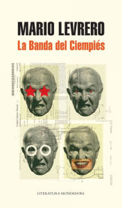 Title: La Banda del Ciempiés, Author: Mario Levrero