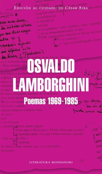 Poemas 1969-1985: Edición al cuidado de César Aira