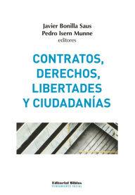 Title: Contratos, derechos, libertades y ciudadanías, Author: Pedro Isern Munne