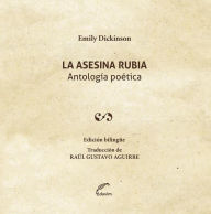 Title: La asesina rubia, Author: Emily Dickinson