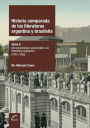Historia comparada de las literaturas argentina y brasileña: Del romanticismo canonizador a la república oligárquica, 1845-1890