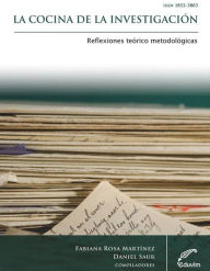 Title: La cocina de la investigación: Reflexiones teórico metodológicas, Author: Martínez