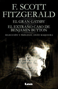 Title: El gran Gatsby. El extraï¿½o caso de Benjamin Button, Author: F. Scott Fitzgerald