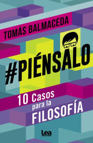 Title: #Piénsalo, Author: Tomás Balmaceda