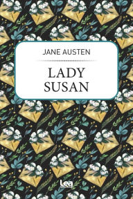 Title: Lady Susan, Author: Jane Austen