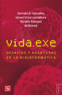 Vida.exe: Desafíos y aventuras de la bioinformática