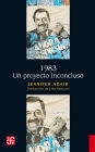 1983: Un proyecto inconcluso