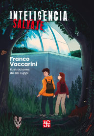 Title: Inteligencia salvaje, Author: Franco Vaccarini