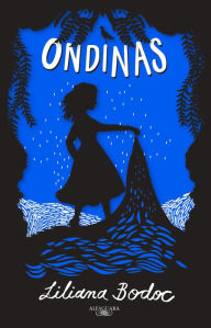 Title: Ondinas (Serie Elementales), Author: Liliana Bodoc