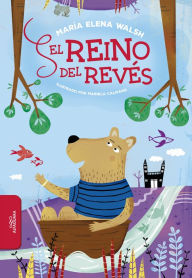 Title: El reino del revés, Author: María Elena Walsh